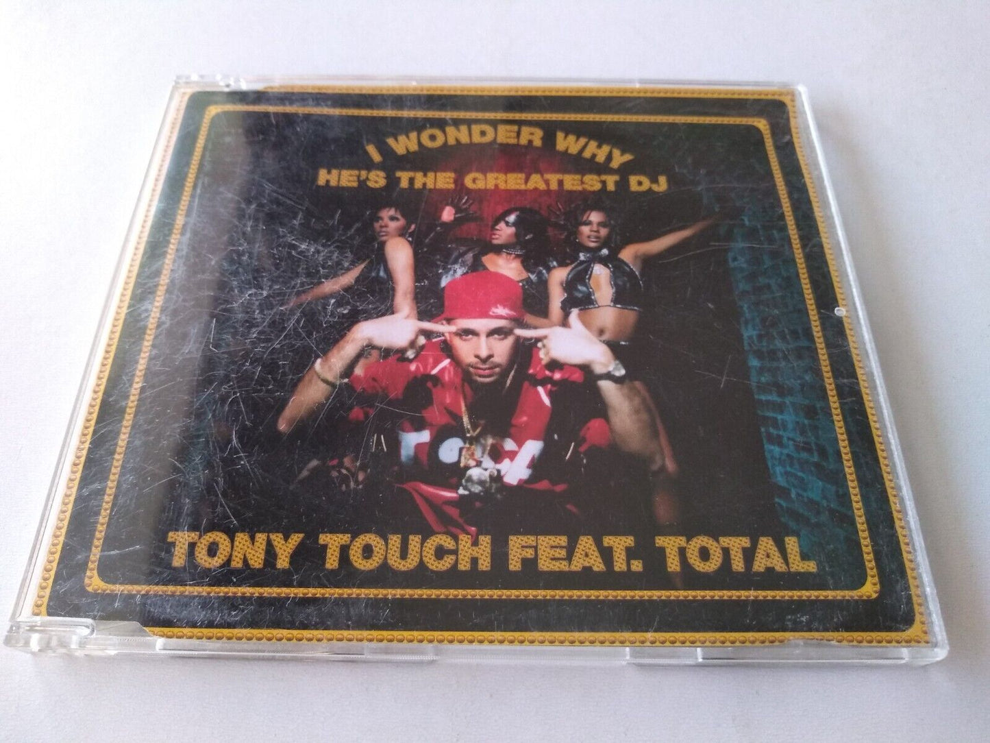 Tony Touch Feat. Total ‎– I Wonder Why? (He's The Greatest DJ) (2000) CD promo