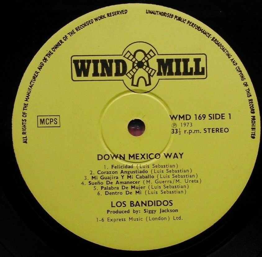 Los Bandidos – Down Mexico Way (Windmill, 1973) 12" vinyl LP VG/VG