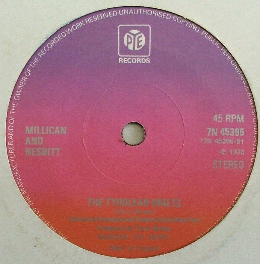 Millican And Nesbitt - Mexicali Rose (Pye, 1974) 7" vinyl single VG/-