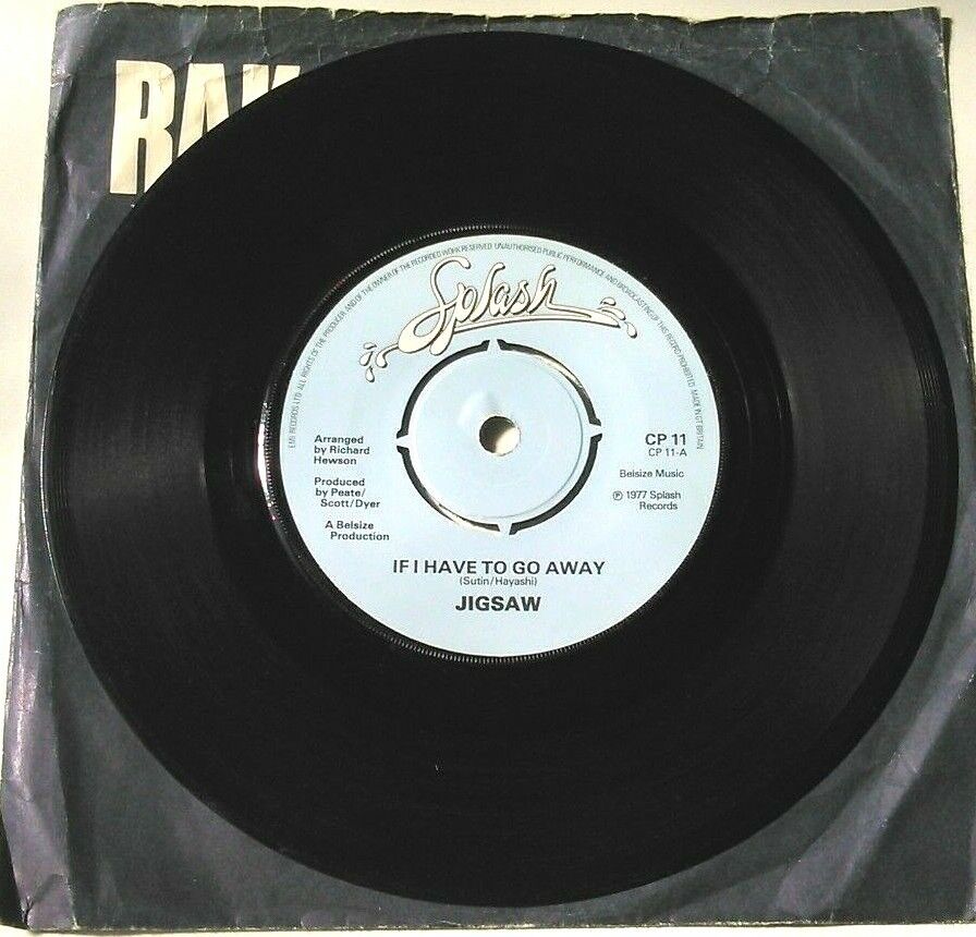 Jigsaw – If I Have To Go Away (Splash, 1977) 7" vinyl single VG/-