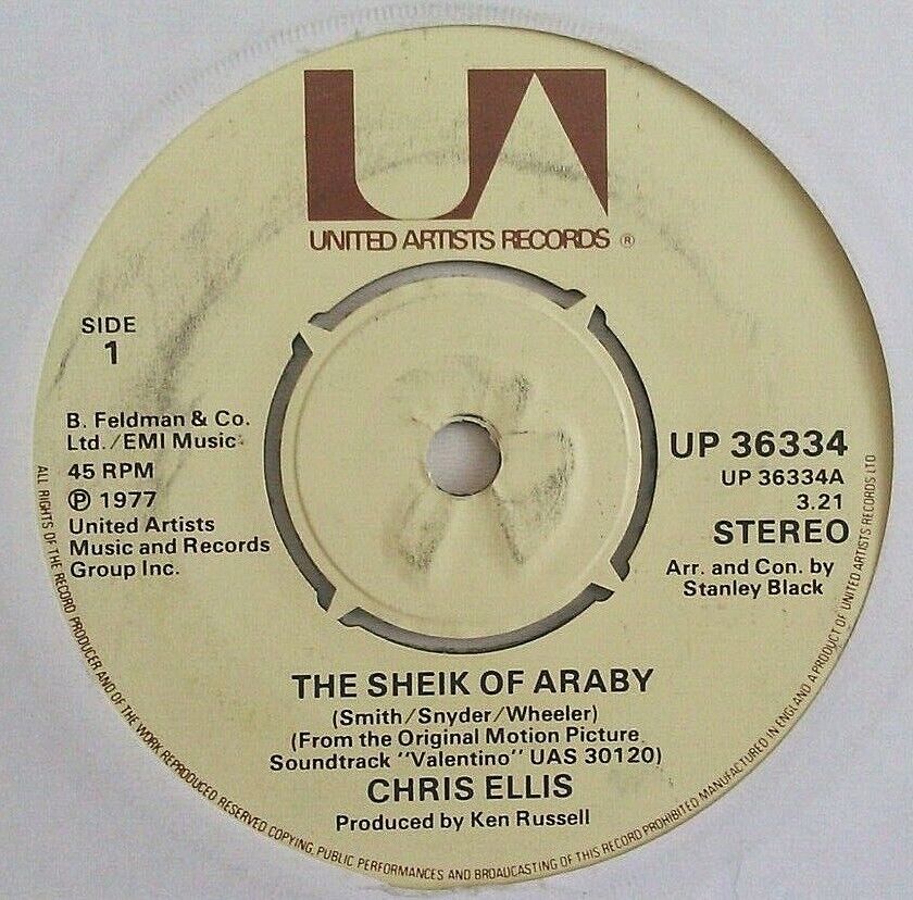 Chris Ellis - The Sheik Of Araby (UA, 1977) 7" vinyl single VG/-