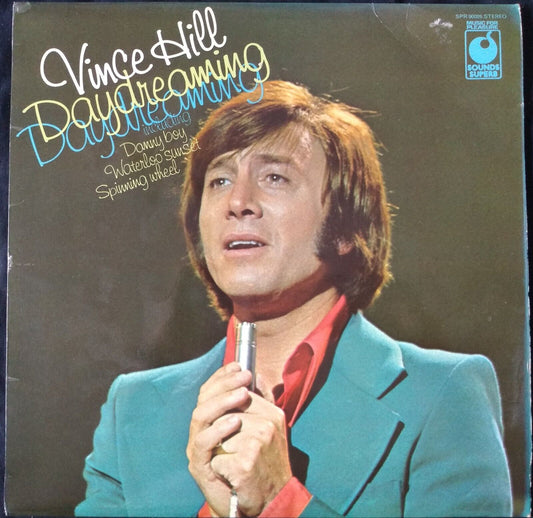 Vince Hill - Daydreaming (Sounds Superb 1971) 12" vinyl LP VG/VG