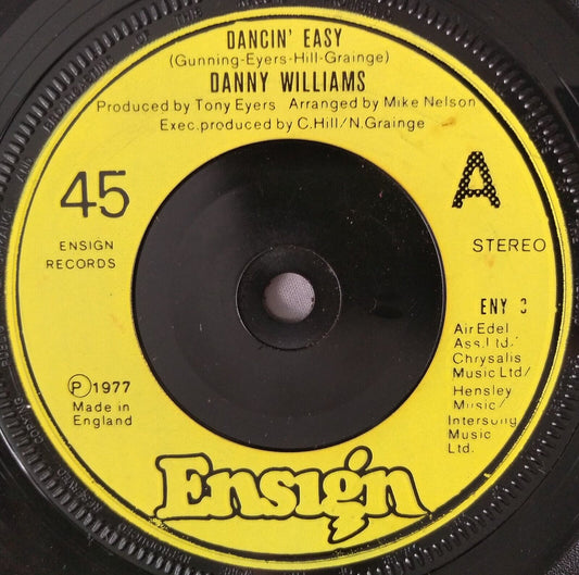 Danny Williams - Dancin' Easy (Ensign 1977) 7" vinyl single VG/- plastic cover