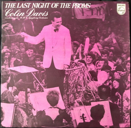 BBC Symphony Orchestra, Davis - The Last Night Of The Proms 12" vinyl LP VG/VG