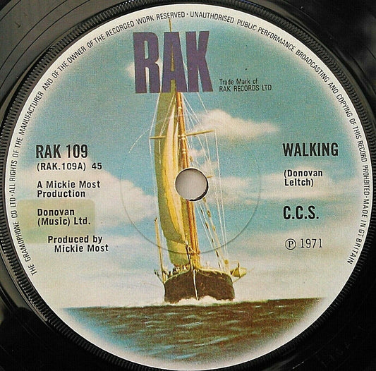 C.C.S. - Walking (RAK, 1971) 7" vinyl single VG/-