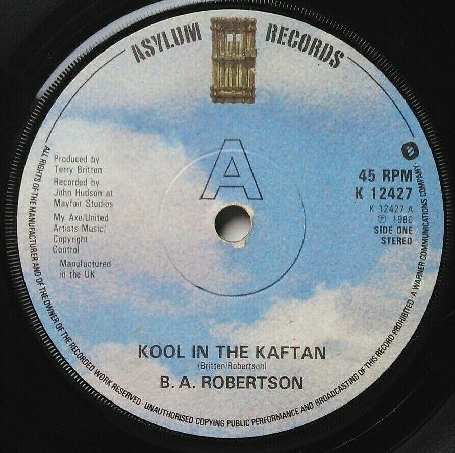 B. A. Robertson – Kool In The Kaftan (Asylum, 1980) 7" vinyl single VG/-