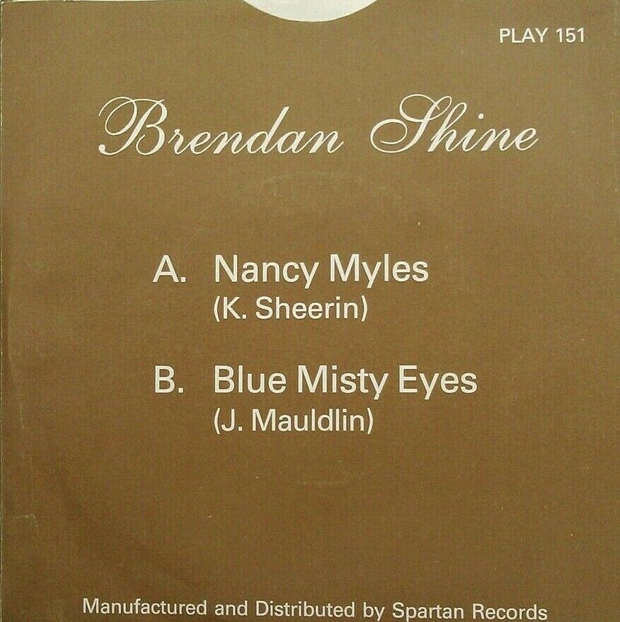 Brendan Shine - Nancy Myles (Play, 1984) 7" vinyl P/S single VG/VG