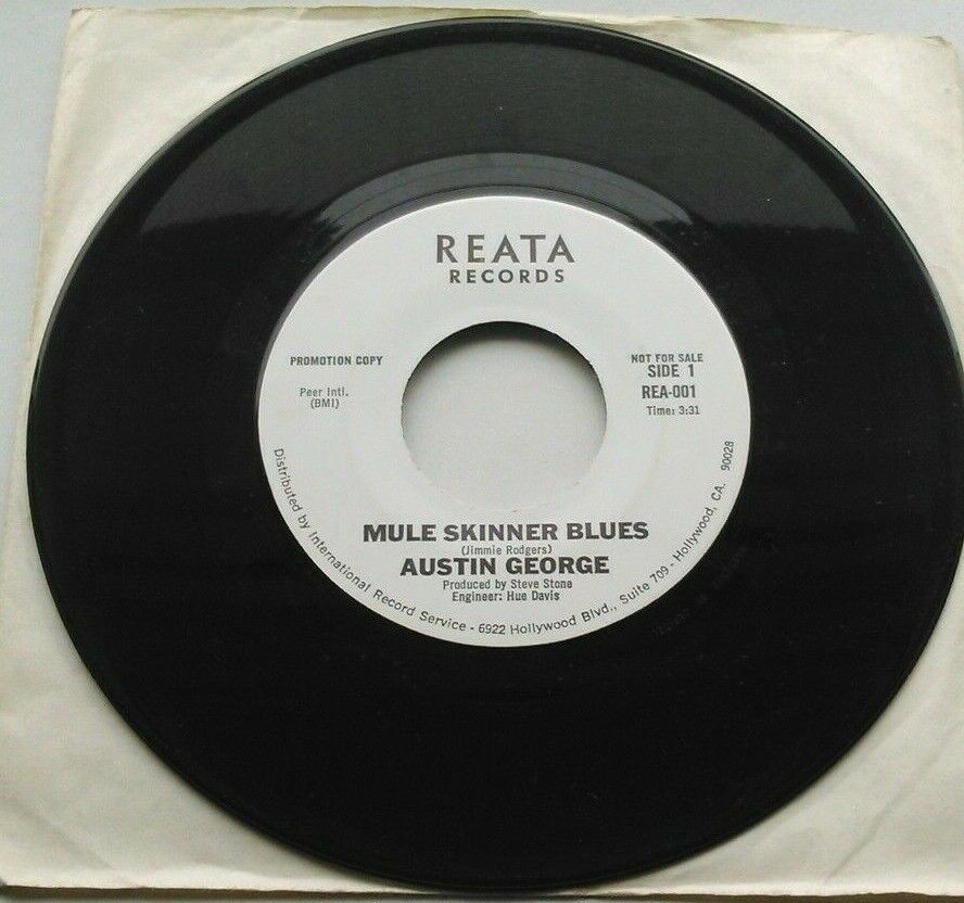 Austin George - Mule Skinner Blues (Reata) 7" vinyl single VG/VG US promo