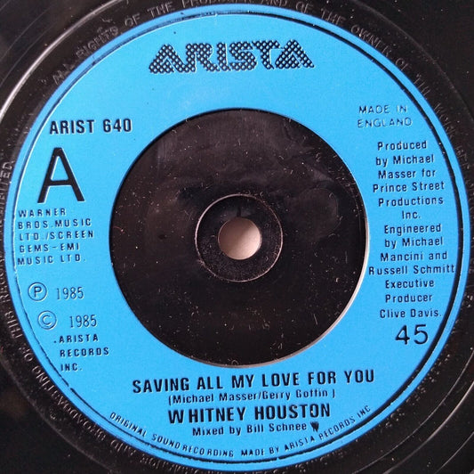 Whitney Houston - Saving All My Love For You (Arista 1985) 7" vinyl single VG/-