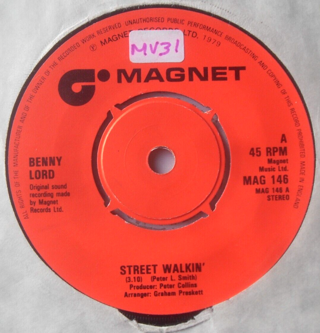 Benny Lord - Street Walkin' (Magnet 1979) 7" vinyl single VG/-