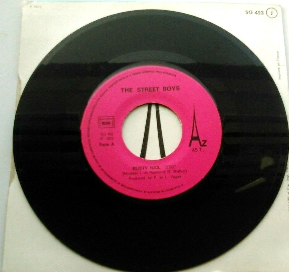 The Street Boys – Rusty Nail (Disc'Az, 1973) 7" vinyl P/S single VG/VG France