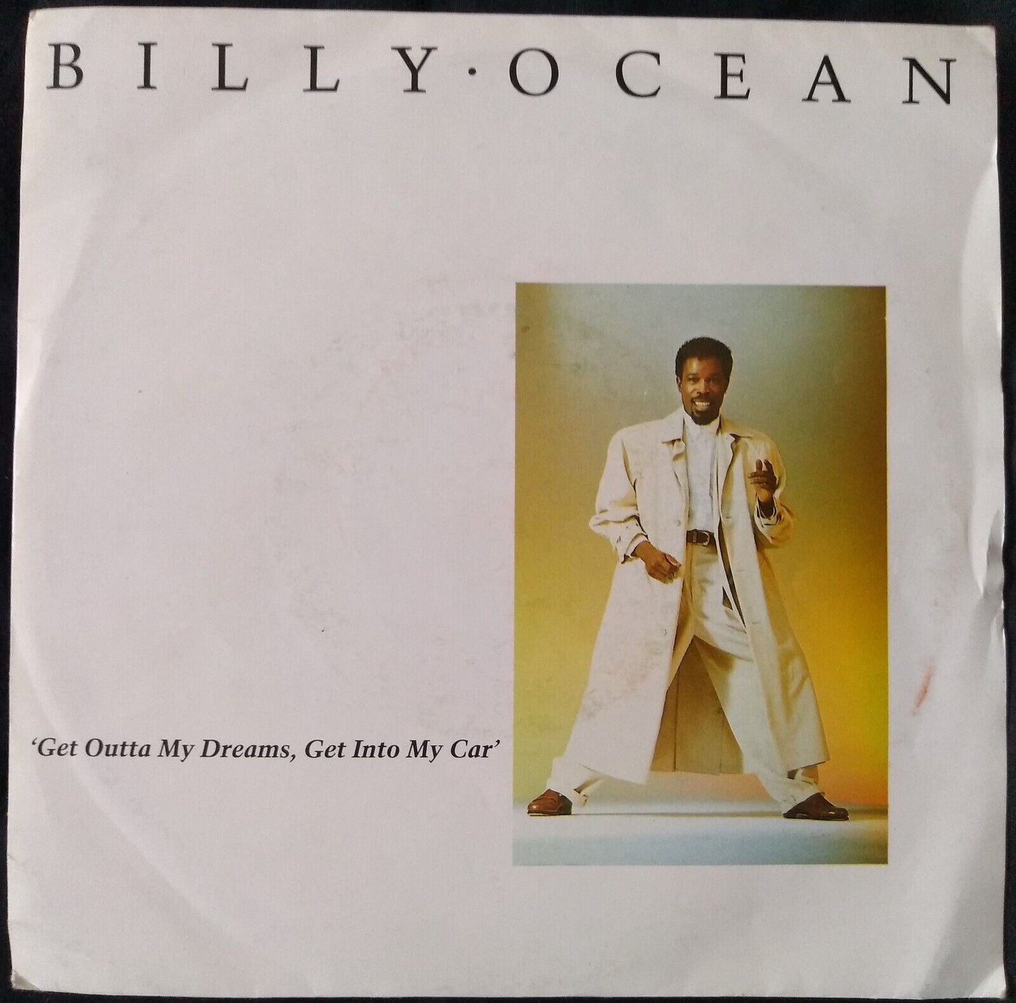 Billy Ocean – Get Outta My Dreams, Get Into My Car (1988) 7" vinyl single VG/VG