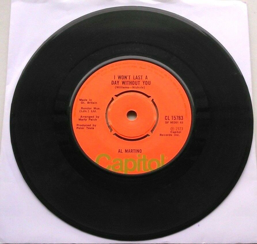 Al Martino – I Won't Last A Day Without You (Capitol, 1973) 7" vinyl single VG/-