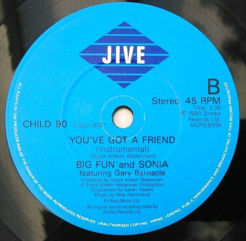 Big Fun & Sonia - You've Got A Friend (Jive, 1990) 7" vinyl single VG/-