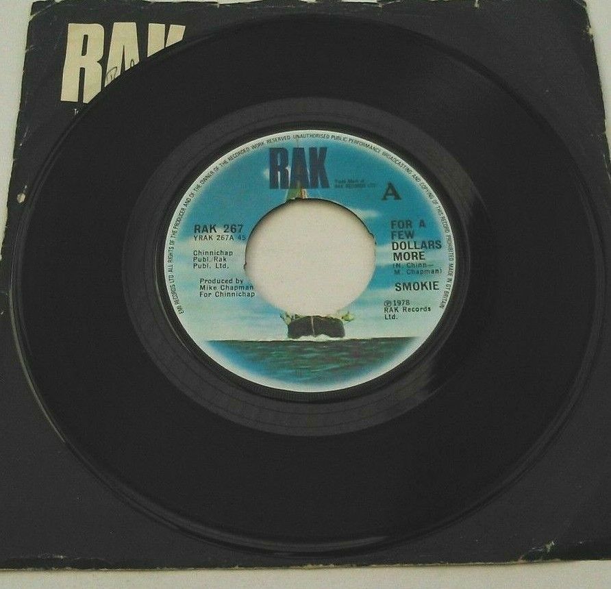 Smokie - For A Few Dollars More (RAK, 1978) 7" vinyl single VG/G+ jukebox centre