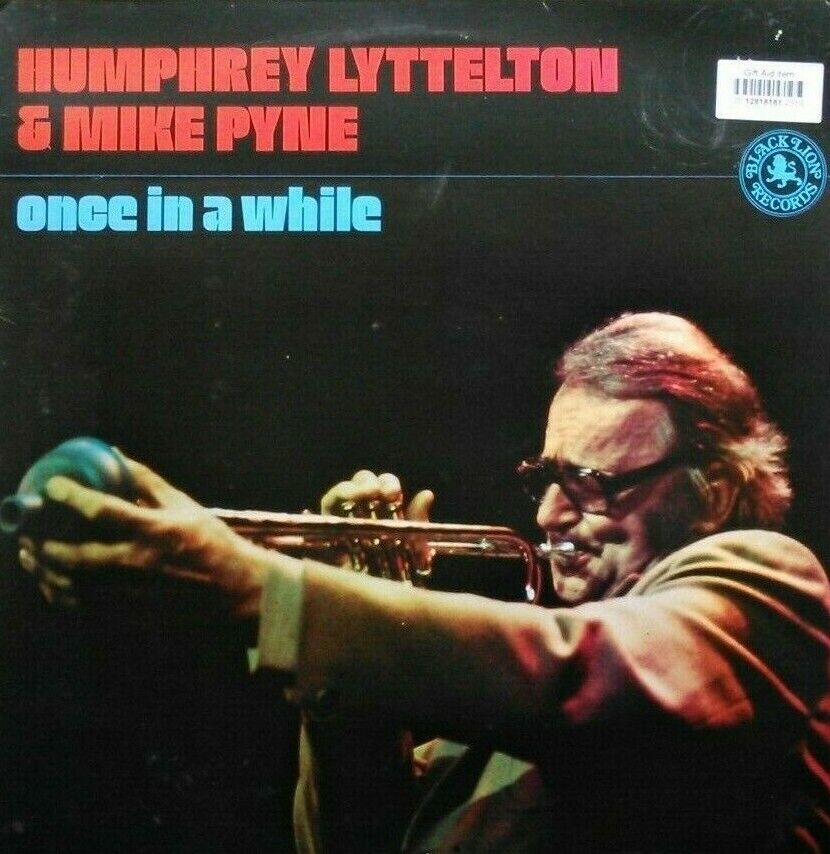 Humphrey Lyttelton & Mike Pyne – Once In A While (1978) 12" vinyl LP VG/VG