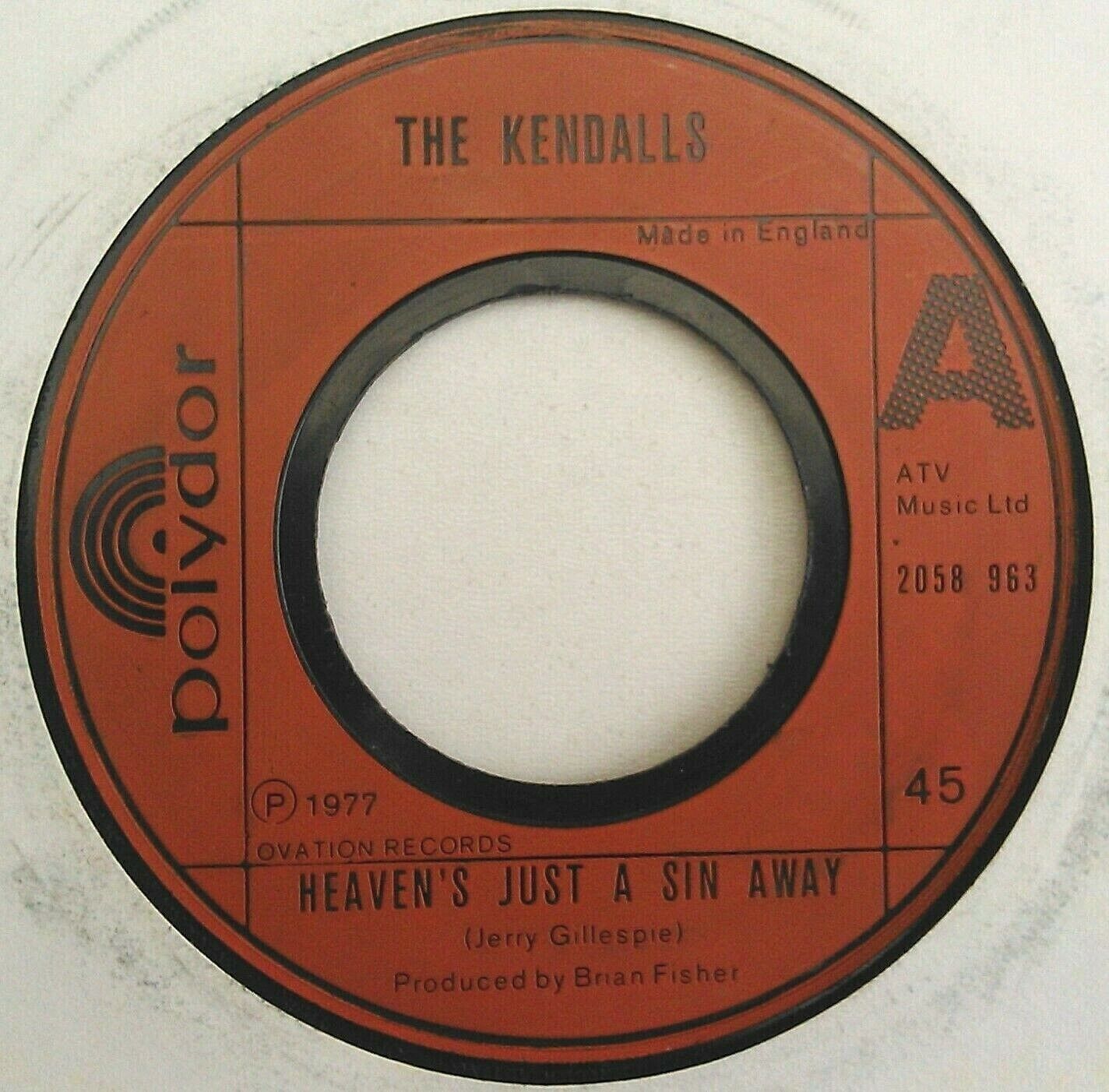 The Kendalls - Heaven's Just A Sin Away (Polydor, 1977) 7" vinyl single G+/-