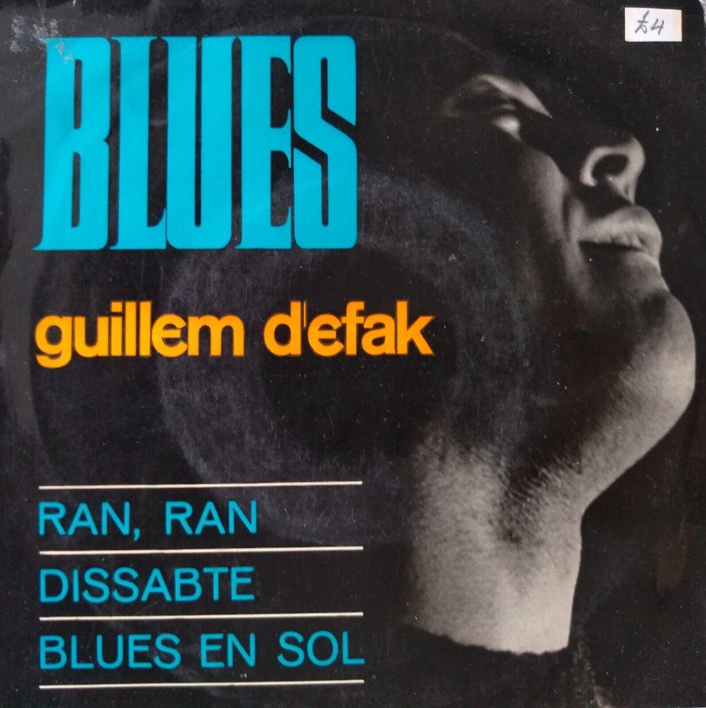 Guillem D'Efak - Blues (Concentric 1965) 7" vinyl P/S single VG/VG Spain