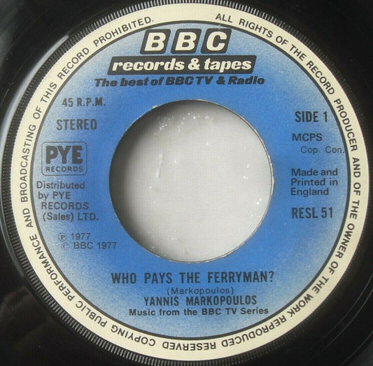 Yannis Markopoulos – Who Pays The Ferryman? (BBC, 1977) 7" vinyl single VG/-