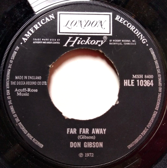 Don Gibson - Far Far Away (London 1972) 7" vinyl single VG/- jukebox centre