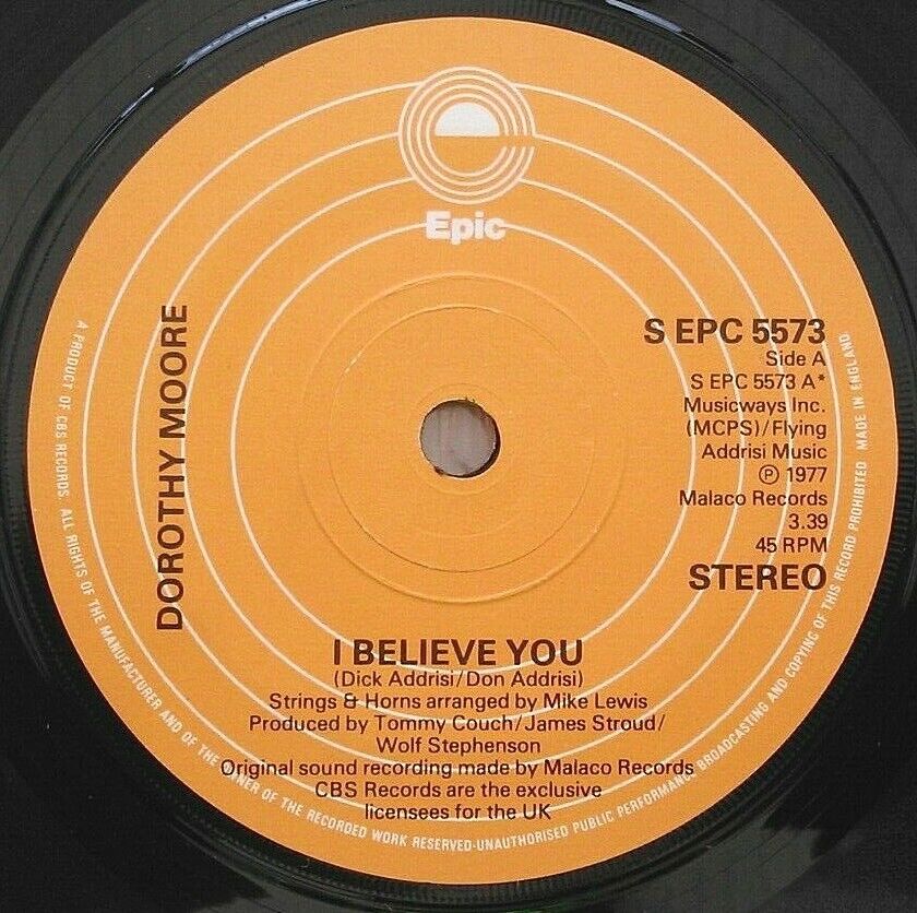 Dorothy Moore – I Believe You (Epic, 1977) 7" vinyl single VG/-