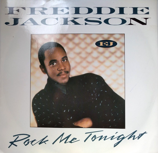 Freddie Jackson - Rock Me Tonight (Capitol 1985) 12" vinyl single VG/VG