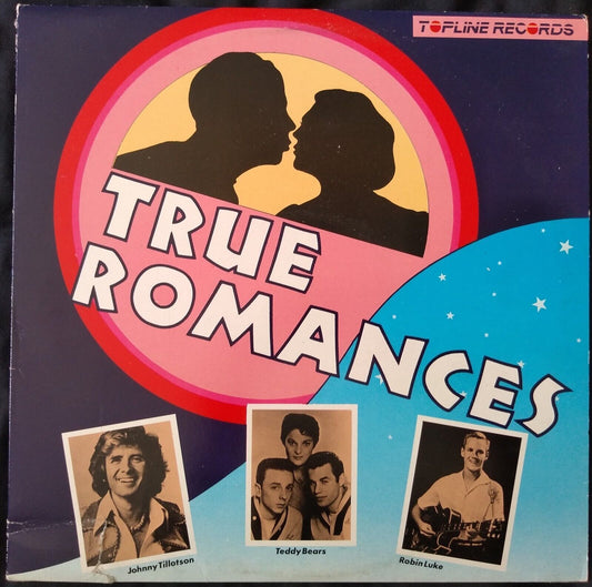 Various ‎– True Romances (Topline 1987) 12" vinyl LP VG/G+ compilation