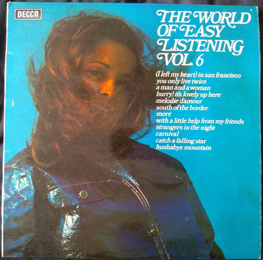 Various – The World Of Easy Listening Vol. 6 (Decca 1973) 12" vinyl LP VG/VG