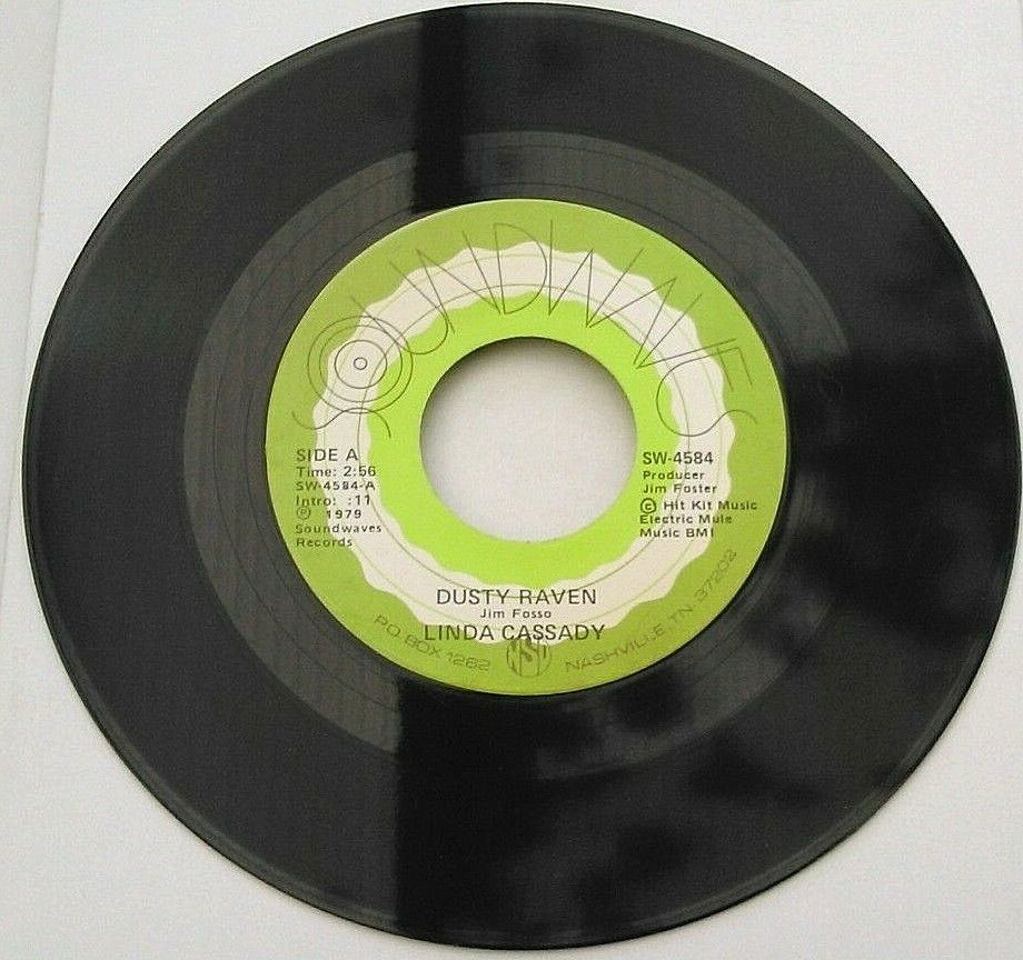 Linda Cassady - Dusty Raven (Soundwaves, 1980) 7" vinyl single VG/- US jukebox