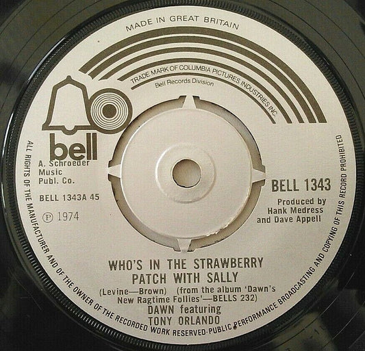 Dawn - Who's In The Strawberry Patch With Sally (1974) 7" vinyl single VG/-