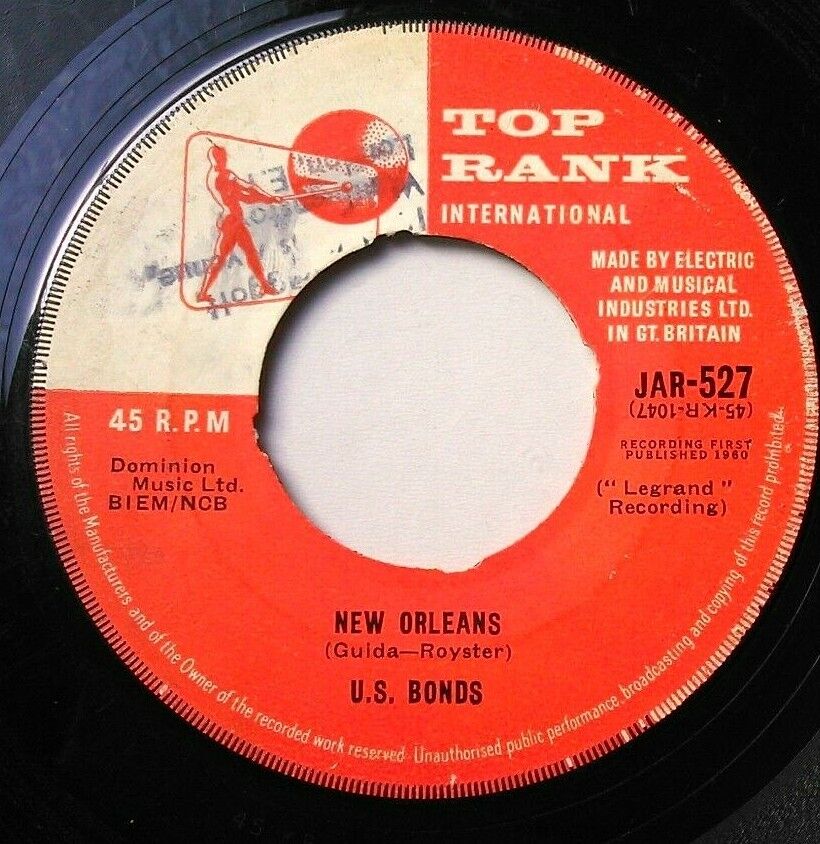 U.S. Bonds - New Orleans (Top Rank, 1960) 7" vinyl single G/- jukebox centre