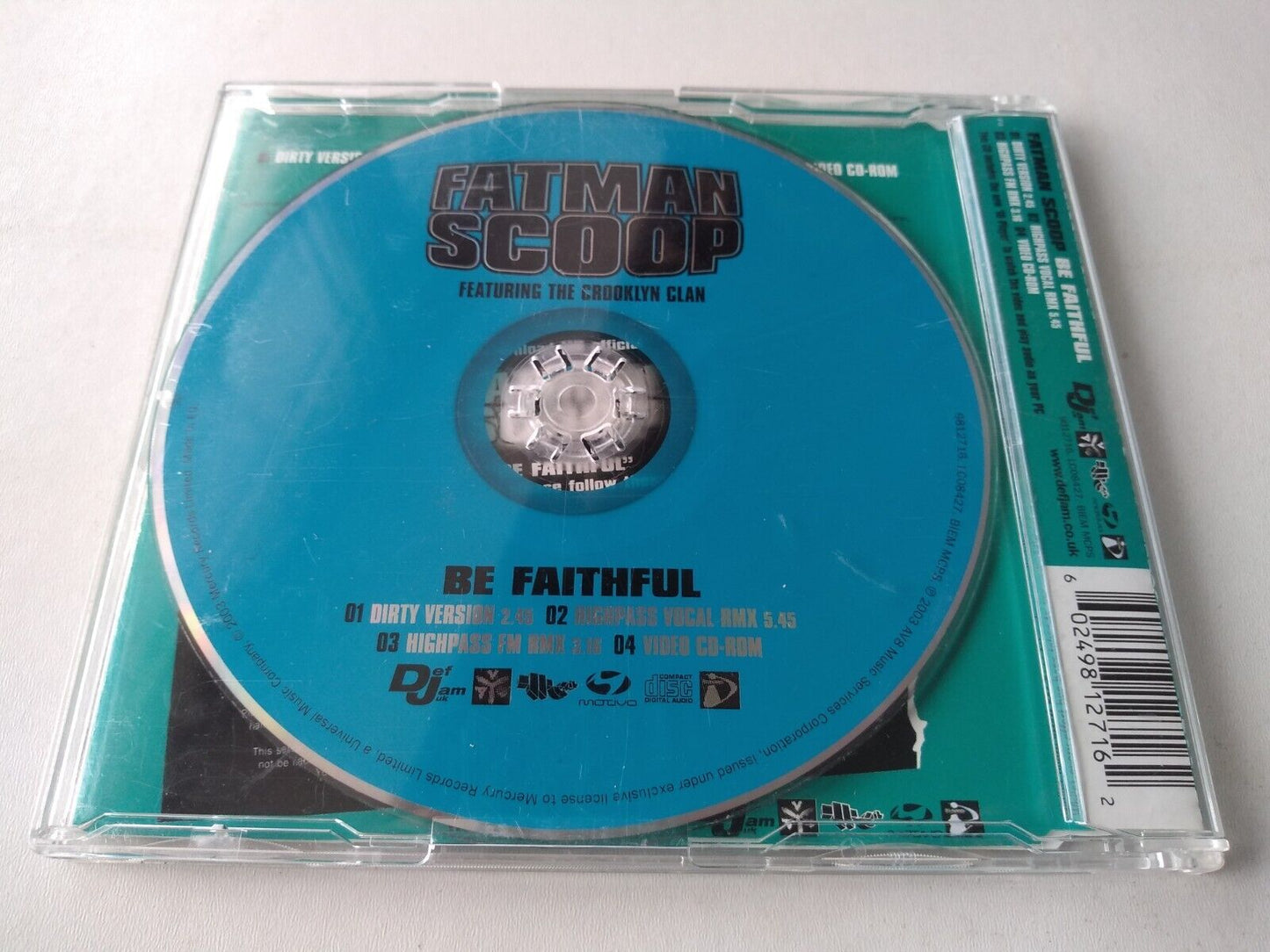 Fatman Scoop Featuring The Crooklyn Clan ‎– Be Faithful (2003) CD single