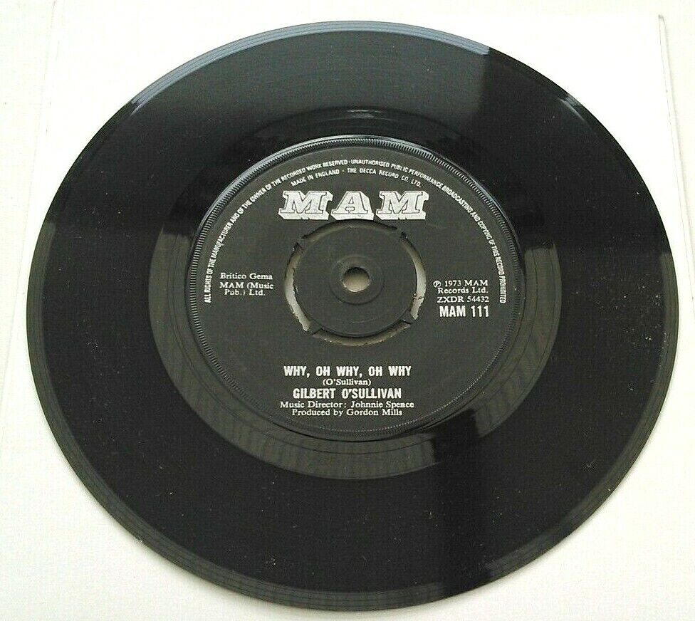 Gilbert O'Sullivan – Why, Oh Why, Oh Why (MAM, 1973) 7" vinyl single VG/-