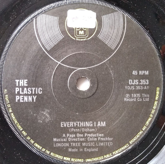 The Plastic Penny - Everything I Am (DJM 1975) 7" vinyl single VG/-