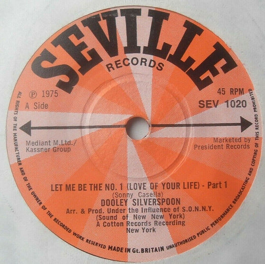 Dooley Silverspoon – Let Me Be The No.1 (Seville, 1976) 7" vinyl single VG/-