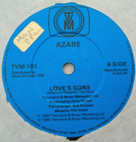 Azare – Love's Gone (TVM, 1985) 7" vinyl single VG/-