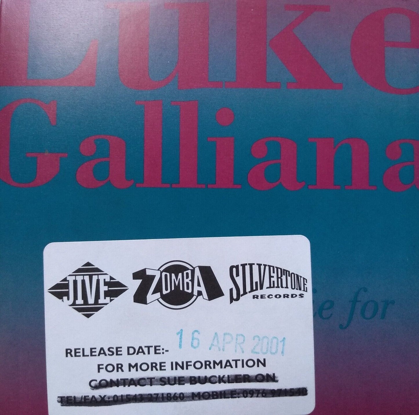 Luke Galliana - To Die For (2001) CD single promo