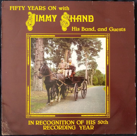 Fifty Years On With Jimmy Shand His Band and Guests (1983) 12" vinyl LP VG/G+