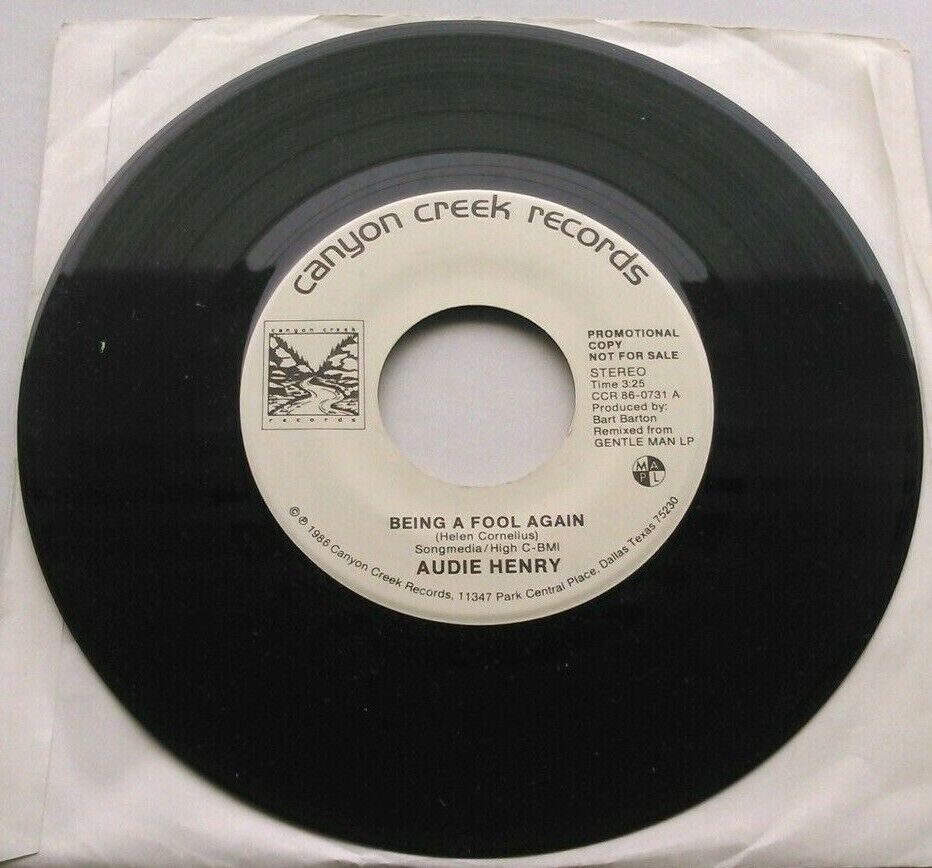 Audie Henry - Being A Fool Again (Canyon Creek, 1986) 7" vinyl single VG/VG