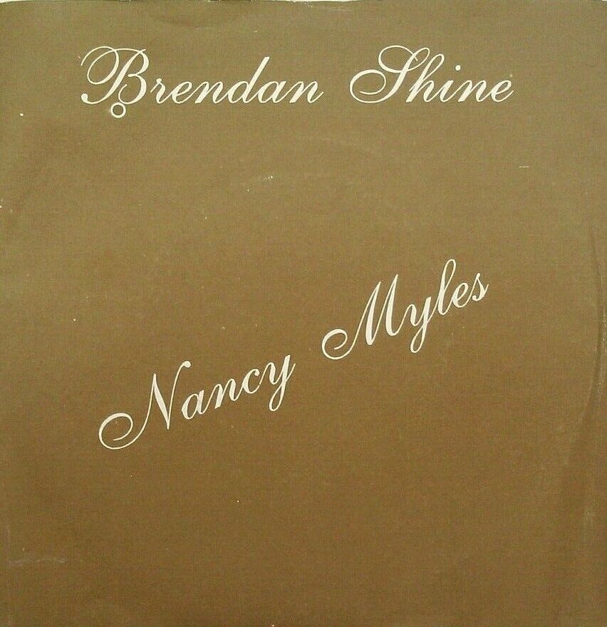 Brendan Shine - Nancy Myles (Play, 1984) 7" vinyl P/S single VG/VG