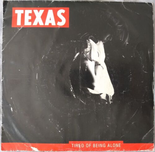 Texas - Tired Of Being Alone (Mercury 1992) 7" vinyl single VG/VG