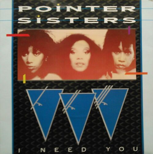 Pointer Sisters – I Need You (Planet, 1984) 7" vinyl P/S single VG/VG