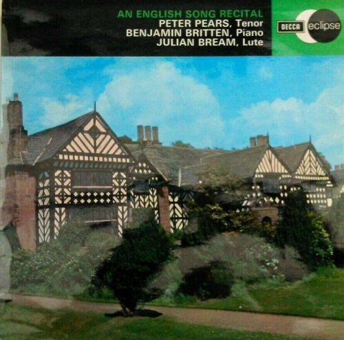 Peter Pears, Benjamin Britten, Julian Bream – An English Song Recital LP VG/VG