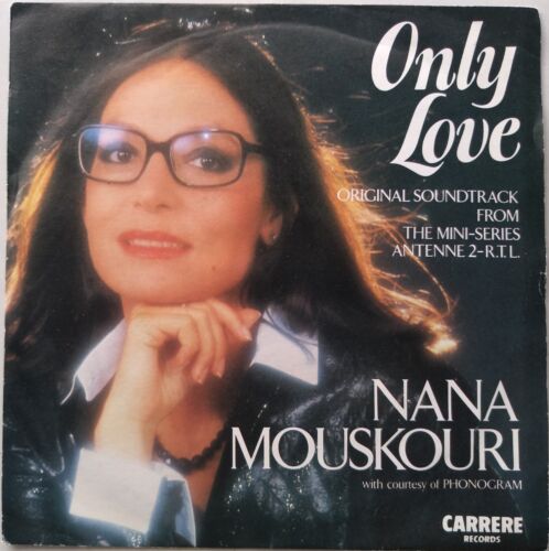 Nana Mouskouri – Only Love (Carrere, 1985) 7" vinyl P/S single VG/VG