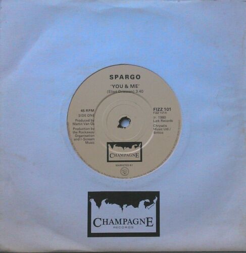 Spargo – You And Me (Champagne Records, 1980) 7" vinyl single VG/VG