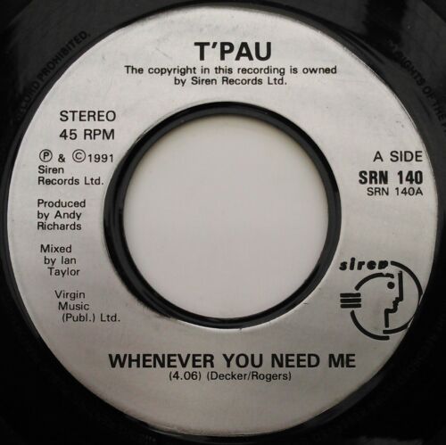 T'Pau – Whenever You Need Me (Siren, 1991) 7" vinyl single VG/- jukebox centre