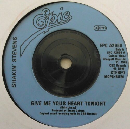 Shakin' Stevens – Give Me Your Heart Tonight (Epic, 1982) 7" vinyl single VG/-