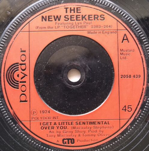 New Seekers - I Get A Little Sentimental Over You (Polydor 1974) 7" vinyl VG/-