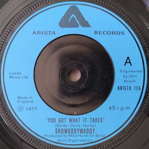 Showaddywaddy - You Got What It Takes (Arista 1977) 7" vinyl single VG/-