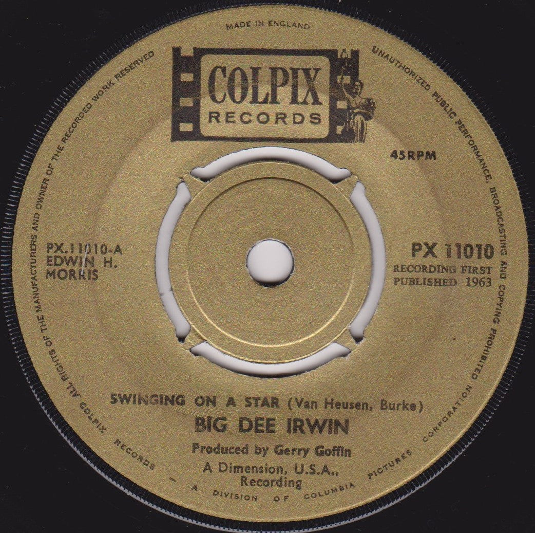 Big Dee Irwin – Swinging On A Star (Colpix 1963) 7" vinyl single VG/-